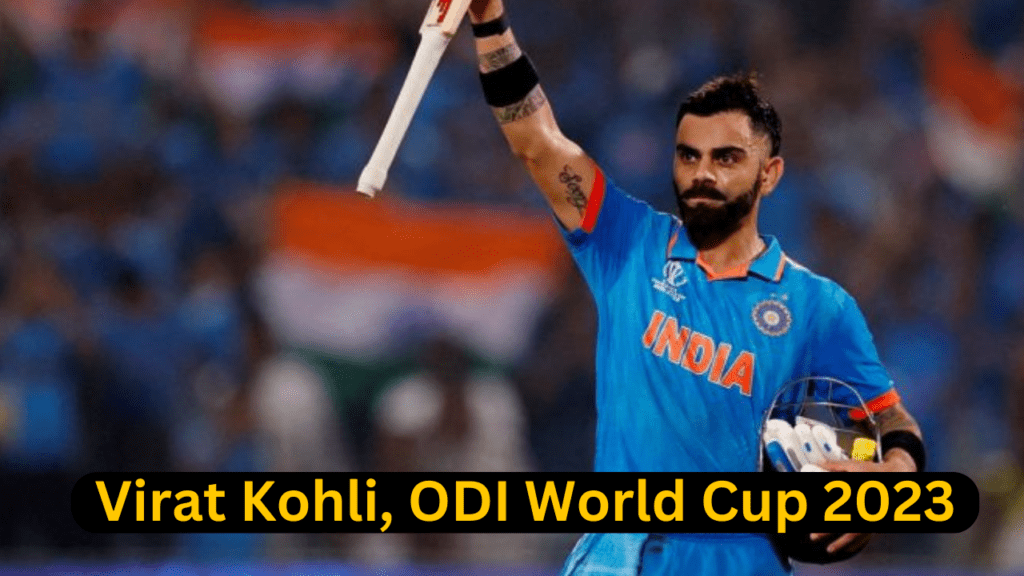 Virat Kohli, ODI World Cup 2023