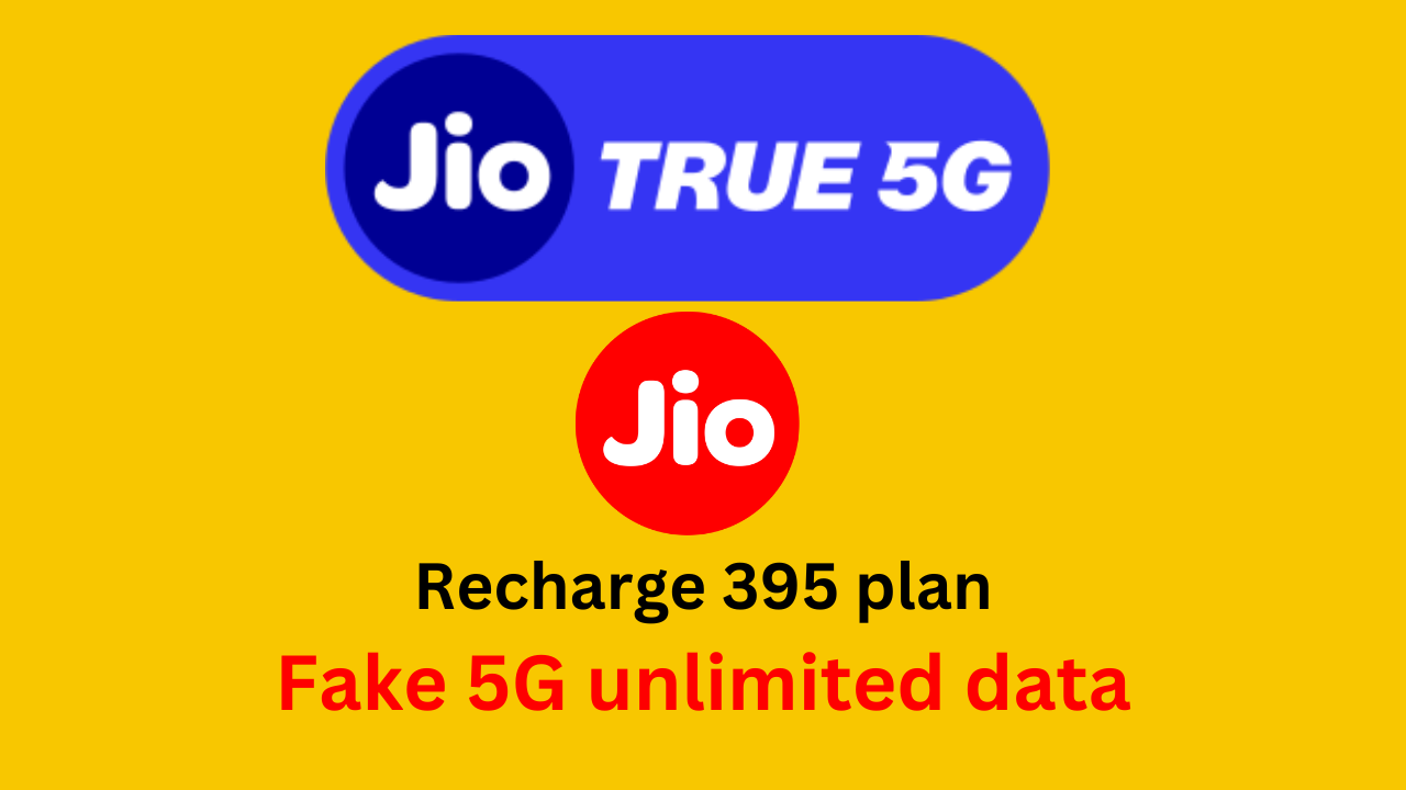 Jio 395 plan : will unlimited 5G data pack get in this plan!?